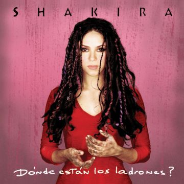 SHAKIRA - DONDE ESTAN LOS LADRONES