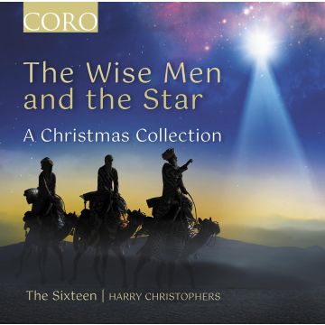 SIXTEEN - WISE MEN & THE STAR - A CHRISTMAS COLLECTION
