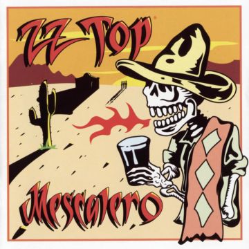 ZZ TOP - MESCALERO