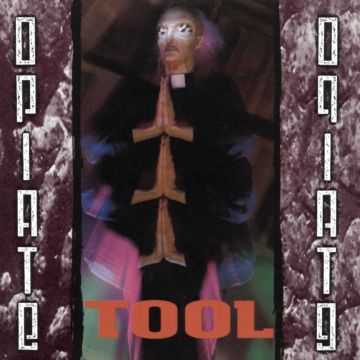 TOOL - OPIATE