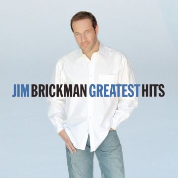 JIM BRICKMAN - GREATEST HITS