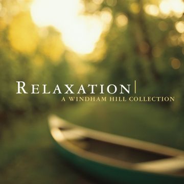 VARIOUS ARTISTS - RELAXATION: WINDHAM HILL COLLECTION / VARIOUS