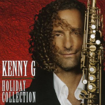 KENNY G - HOLIDAY COLLECTION