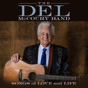 DEL BAND MCCOURY - SONGS OF LOVE & LIFE