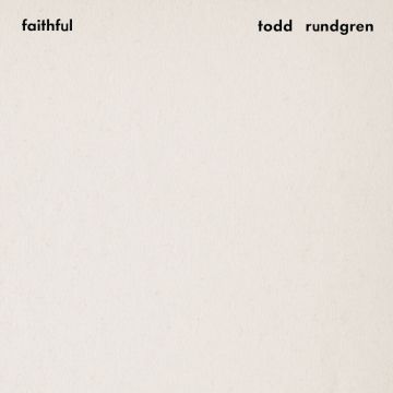 TODD RUNDGREN - FAITHFUL (CLEAR GOLD VINYL/PREMIUM SOUND EDITION/GATEFOLD)
