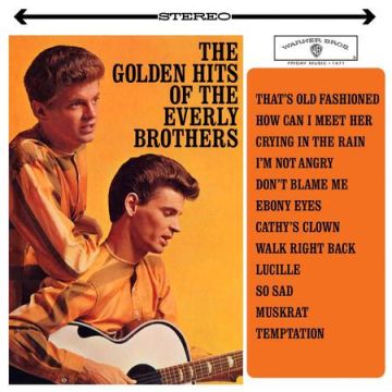 The Everly Brothers - The Golden Hits Of The Everly Brothers