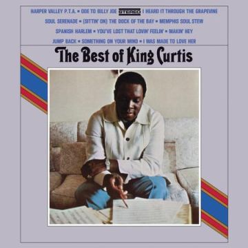 King Curtis - The Best Of King Curtis