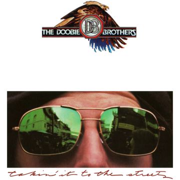 DOOBIE BROTHERS - TAKING IT TO THE STREETS (LIMITED/ANNIVERSARY EDITION)