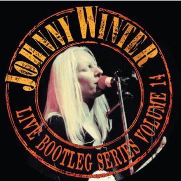 JOHNNY WINTER - LIVE BOOTLEG SERIES 14 (GOLD VINYL/DIE-CUT CIRCLE COVER)