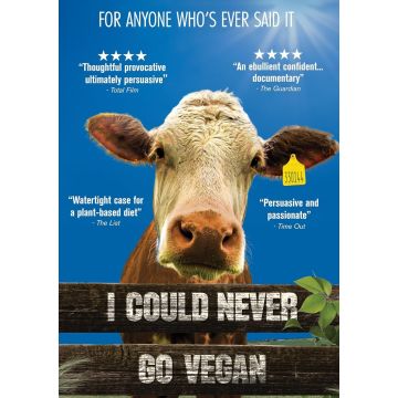 I COULD NEVER GO VEGAN