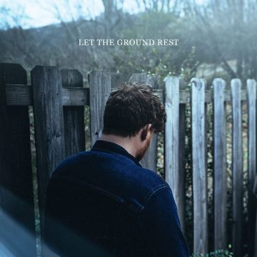 CHRIS RENZEMA - LET THE GROUND REST
