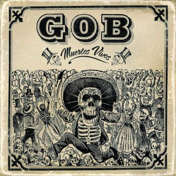 GOB - MUERTOS VIVOS