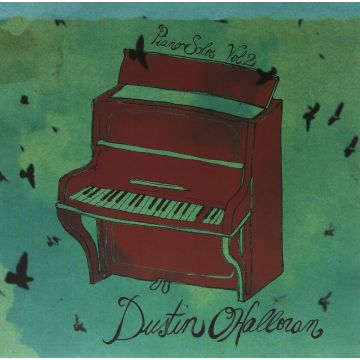 DUSTIN O'HALLORAN - PIANO SOLOS VOL.2