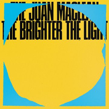 JUAN MACLEAN - BRIGHTER THE LIGHT