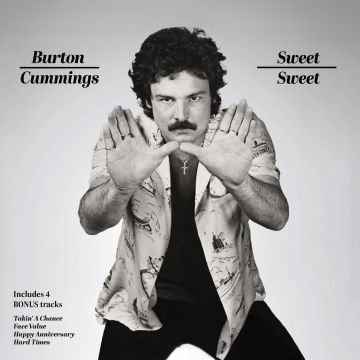 BURTON CUMMINGS - SWEET SWEET