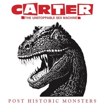 CARTER THE UNSTOPPABLE SEX MACHINE - POST HISTORIC MONSTERS (RED & CLEAR VINYL)