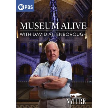 NATURE: MUSEUM ALIVE WITH DAVID ATTENBOROUGH