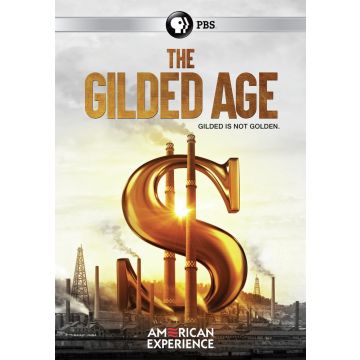 AMERICAN EXPERIENCE: THE GILDED AGE