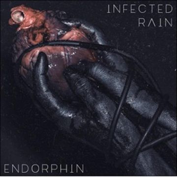 INFECTED RAIN - ENDORPHIN