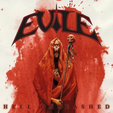EVILE - HELL UNLEASHED
