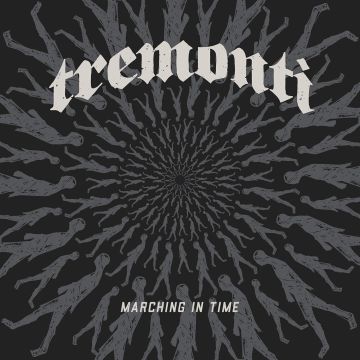 TREMONTI - MARCHING IN TIME (2LP/GATEFOLD)