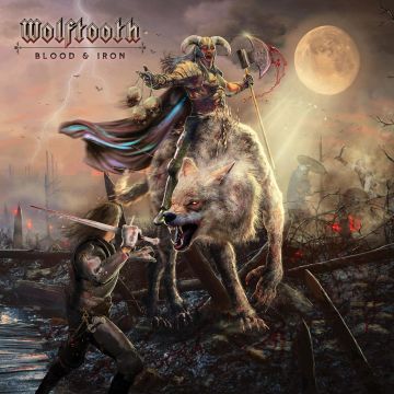 WOLFTOOTH - BLOOD & IRON