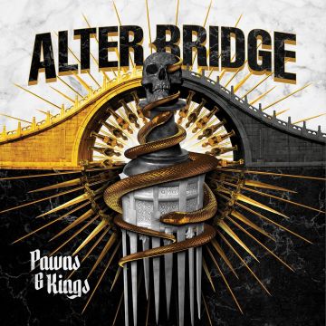 ALTER BRIDGE - PAWNS & KINGS