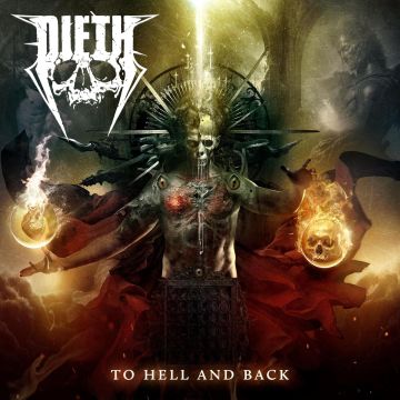 DIETH - TO HELL & BACK