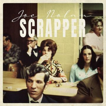 JOE NOLAN - SCRAPPER