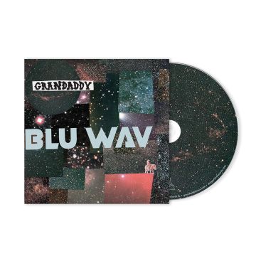 GRANDADDY - BLU WAV