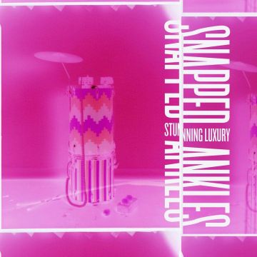 [LP/CD] SNAPPED ANKLES - STUNNING LUXURY