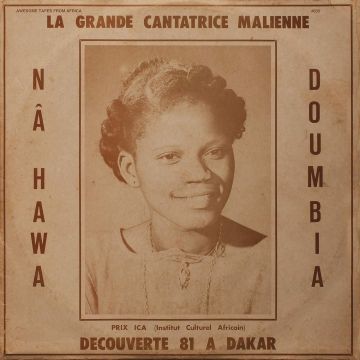 NAHAWA DOUMBIA - LA GRANDE CANTATRICE MALIENNE, VOL. 1