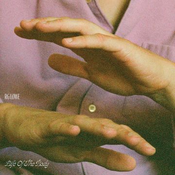 RG LOWE - LIFE OF THE BODY (CREAM/BONE VINYL)