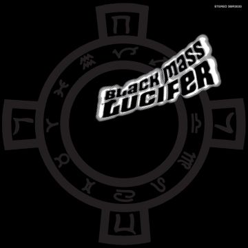 LUCIFER - BLACK MASS