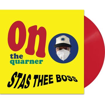 STAS THEE BOSS - ON THE QUARNER (140G/RED VINYL)
