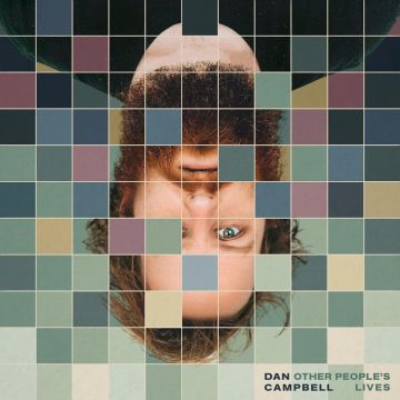 Dan Campbell - Other People's Lives