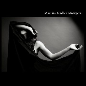 MARISSA NADLER - STRANGERS