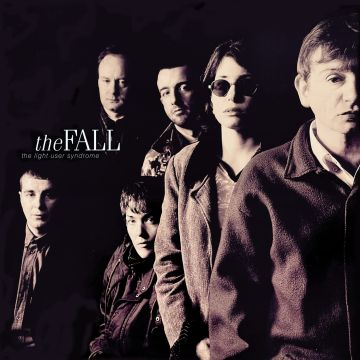 FALL - LIGHT USER SYNDROME (DELUXE/REMASTERED)