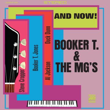 Booker T. And The MG's - And Now!