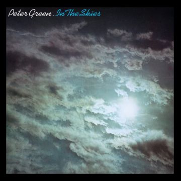 PETER GREEN - IN THE SKIES (EXPANDED EDITION/REMASTER)