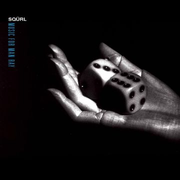 SQURL - MUSIC FOR MAN RAY (CLEAR VINYL)