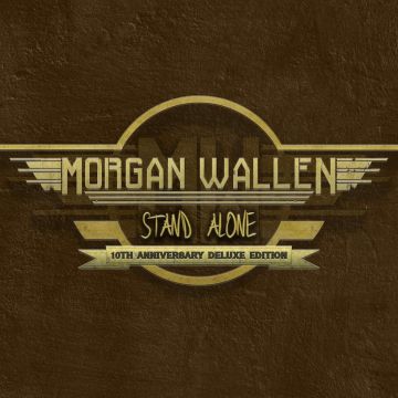 MORGAN WALLEN - STAND ALONE