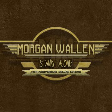 MORGAN WALLEN - STAND ALONE