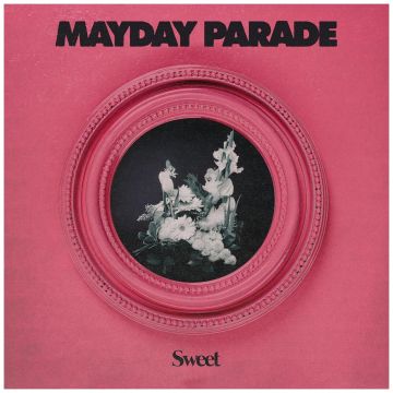 MAYDAY PARADE - SWEET (PINK VINYL)