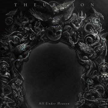THEURGION - ALL UNDER HEAVEN