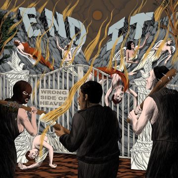 END IT - WRONG SIDE OF HEAVEN