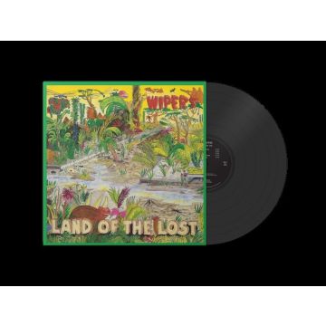 WIPERS - LAND OF THE LOST