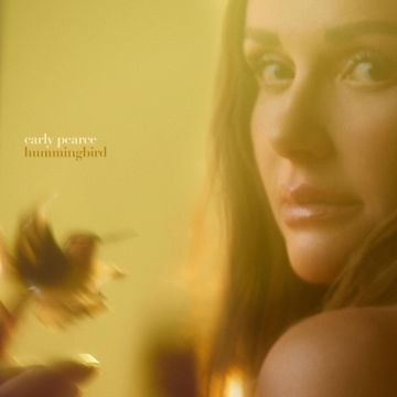 CARLY PEARCE - HUMMINGBIRD