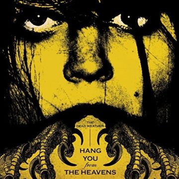 Dead Weather, The - Hang You from the Heavens b/w Are Friends Electric? (Gary Numan cover)