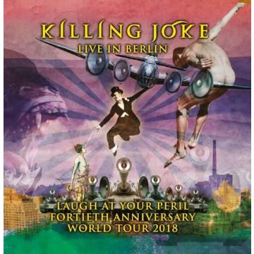 KILLING JOKE - LIVE IN BERLIN - 10 OCTOBER 2018
